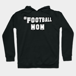 # Football Mom Hoodie